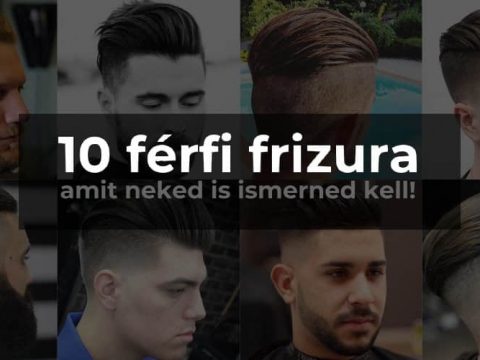 TOP 10 férfi frizura